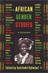AFRICAN GENDER STUDIES A READER Edited by Oyeronke Oyewumi
