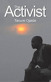 The Activist eBook edition by Tanure Ojaide